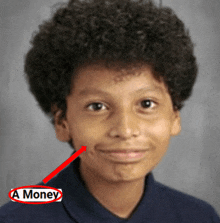 a young boy with a red arrow pointing to his cheek with the words a money below him