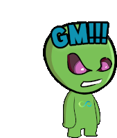 a green cartoon character has the word gm written on its head