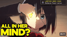 a video of a girl with the words all in her mind at the top