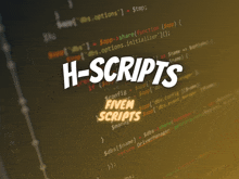 a close up of a computer screen with the words h-scripts on it