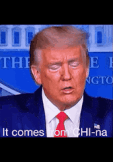 a close up of donald trump 's face with the words it comes from chi-na below him