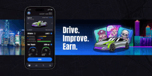 a phone with the words drive improve and earn on it