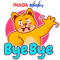 a cartoon cat says bye bye in front of a logo for inada battery