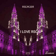 a picture of a building with the words i love rsca on it