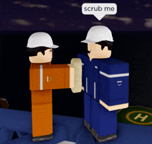 a video game character says " scrub me " while shaking hands with another