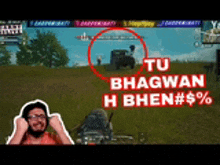 a man playing a video game with the words " tu bhagwan h bhen # $ % "