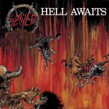 slayer 's album cover for hell awaits features a painting of demons flying through the air