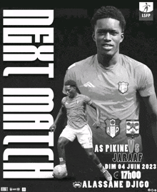 a black and white poster for a soccer match between as pikine and jabaaf