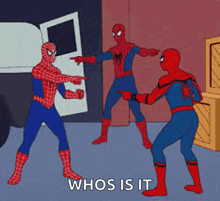 three spider-man are pointing at each other in a room and saying `` who is it '' .