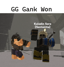 a screenshot of a video game with the words " gg gank won " at the top