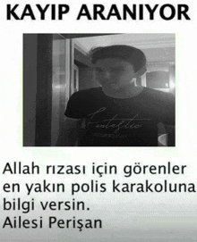 a black and white photo of a boy with the words kayip araniyor at the top