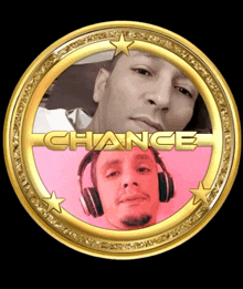 a picture of a man with headphones in a gold circle that says chance