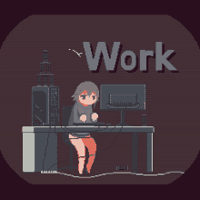 a pixel art drawing of a girl sitting at a desk with the word work written above her