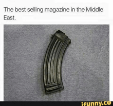 the best selling magazine in the middle east is a magazine for a gun .