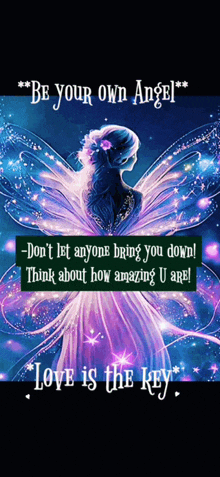 a picture of a fairy with a quote that says be your own angel