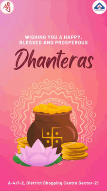 a poster for dhanteras wishing you a happy blessed and prosperous day