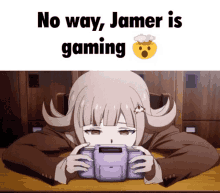 a girl is sitting at a table playing a video game with the words no way jamer is gaming below her