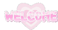 a pink heart with the word welcome written on it