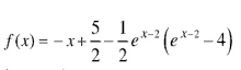 f ( x ) = x + e ( x - 2 ) ( e x - 2 ) -4