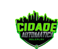 a logo for cidade automatica roleplay with a city skyline