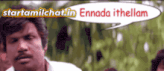 a man with a speech bubble that says " starttamilchat.in "
