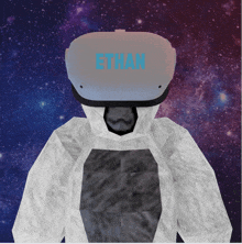 a person wearing a virtual reality helmet with the name ethan on it