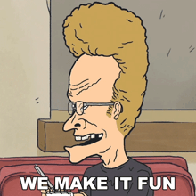 a cartoon of a man with glasses and the words " we make it fun " below him