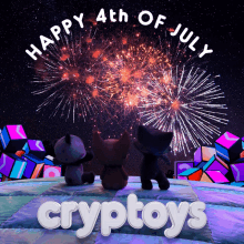 three stuffed animals are watching fireworks with the words happy 4th of july cryptoys