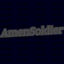 a dark blue background with the word amen soldier