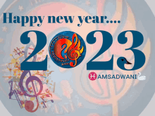 a poster that says happy new year 2023 with a musical theme