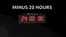 a digital clock that says minus 20 hours on the top