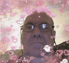 a man wearing glasses is surrounded by pink hearts and the word lovely on the bottom