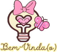 a light bulb with a pink bow and a butterfly and the words bem-vinda ( o ) below it