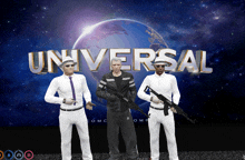 three men stand in front of a universal logo