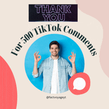 a thank you for 500 tiktok comments poster with a man giving the ok sign