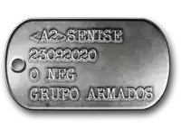 a dog tag that says a2 senise 2309200 o neg grupo armados