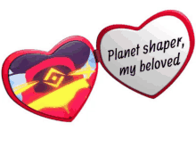 a heart shaped mirror that says planet shaper my beloved on it