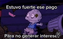 a cartoon of a baby sitting in a pile of trash with the words " estuvo fuerte ese pago para no generar interese "