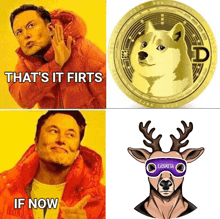 an elon musk meme with a doge coin and a deer with lasmeta goggles