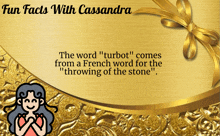 a gold background with the words fun facts with cassandra on it