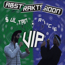 a green and blue poster with two men and the words vip on it