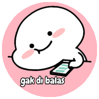 a cartoon character is holding a cell phone with the words " gak di balas " written below it