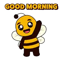 a cartoon of a bee waving with the words good morning below it