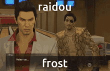 two men in a video game with a caption that says frost