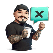 a cartoon of a man holding a cup and a speech bubble with a x on it