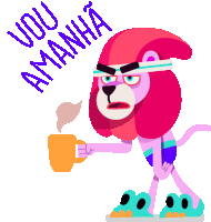 a cartoon of a lion holding a cup of coffee with the words vou amanha above it