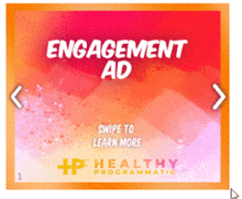 an engagement ad for healthy programmatic is displayed