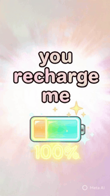 a poster that says you recharge me with a battery that is full