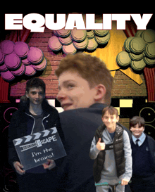 a poster for equality shows a man holding a sign that says " i 'm the brand "