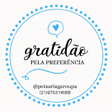 a blue circle with the words gratidao pela preferencia on it